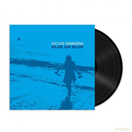 Sylvie Simmons: Blue On Blue [Winyl]