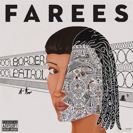 Farees: Border Patrol [CD]
