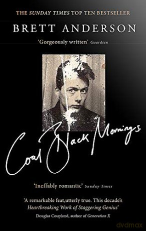 Brett Anderson: Brett Anderson - Coal Black Mornings [KSIĄŻKA]