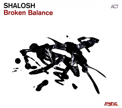 Shalosh: Broken Balance [CD]