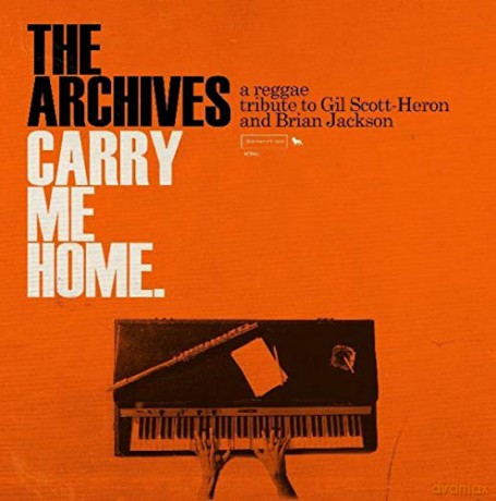Archives: Carry Me Home: A Reggae Tribute To Gil Scott-Heron And Brian [2xWinyl]