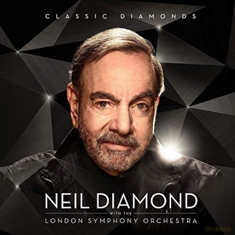Neil Diamond: Classic Diamonds With The London Symphony [CD]