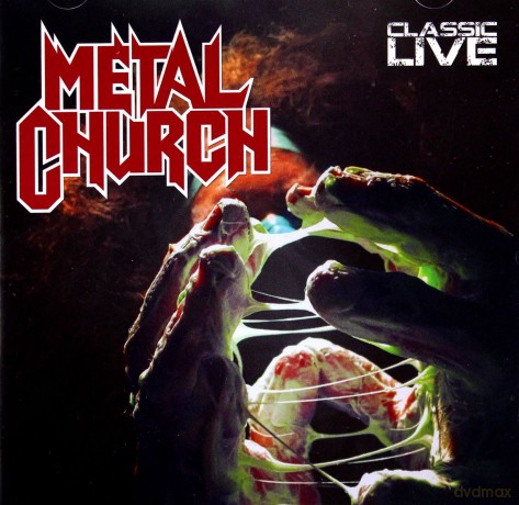 Metal Church: Classic Live [CD]