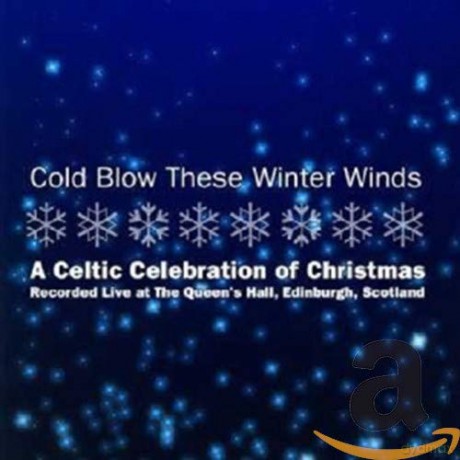 Cold Blow These Winter Winds [CD]