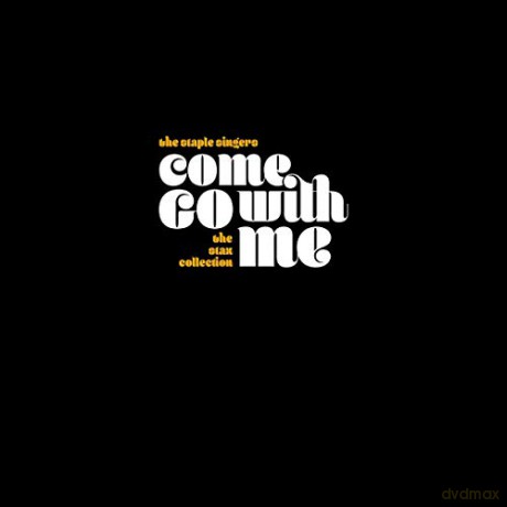 Staple Singers: Come Go With Me: The Stax Collection [7CD]