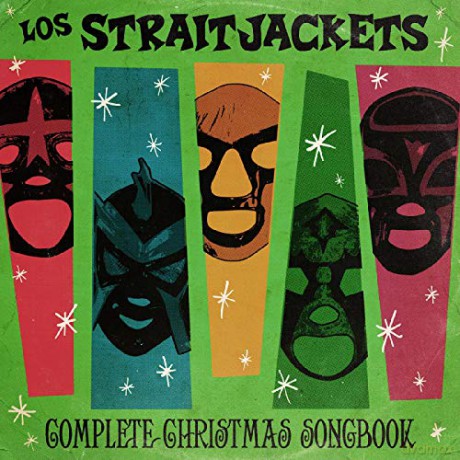 Los Straitjackets: Complete Christmas Songbook [2xWinyl]