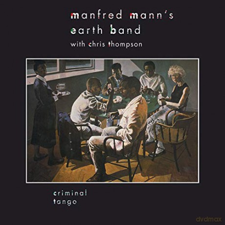 Manfred Manns Earth Band: Criminal Tango [Winyl]