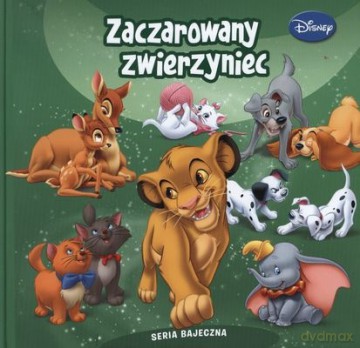 Zaczarowany Zwierzyniec (twarda) [KSIĄŻKA]