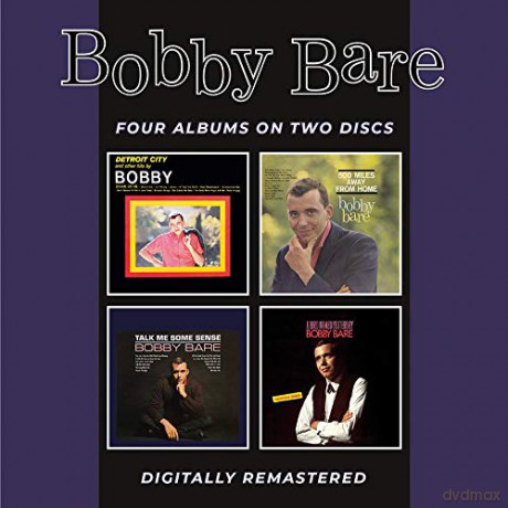 Bobby Bare: Detroit City And Other Hits/500 Miles Away From Home/Talk Me Some Sense/ [CD]