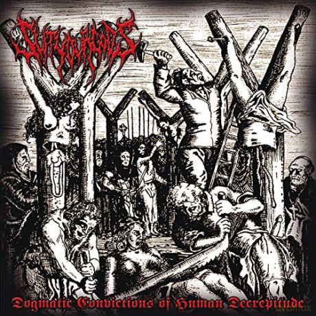Slit Your Gods: Dogmatic Convictions Of Human Decrepitude [CD]