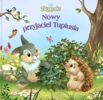 Zajączki Nowy Przyjaciel Tuptusia (twarda) [KSIĄŻKA]