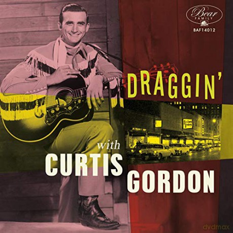 Curtis Gordon: Draggin With Curtis Gordon [Winyl]