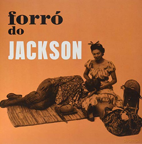 Jackson Do Pandeiro: Forro Do Jackson [Winyl]