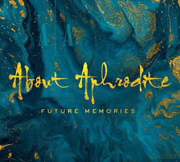 About Aphrodite: Future Memories [CD]