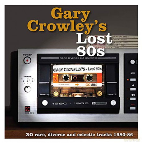 Gary Crowleys Lost 80s [3xWinyl]