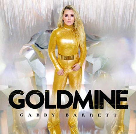 Gabby Barrett: Goldmine [CD]