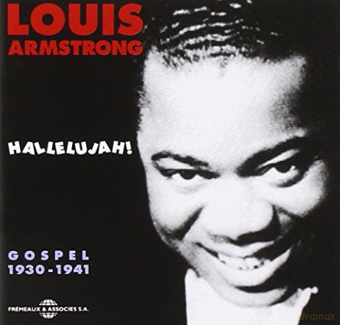 Louis Armstrong: Gospel: 1930-1941 [CD]