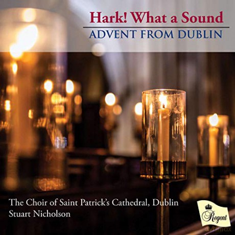 Choir Of Saint Patricks: Hark! What A Sound Advent Fro [CD]