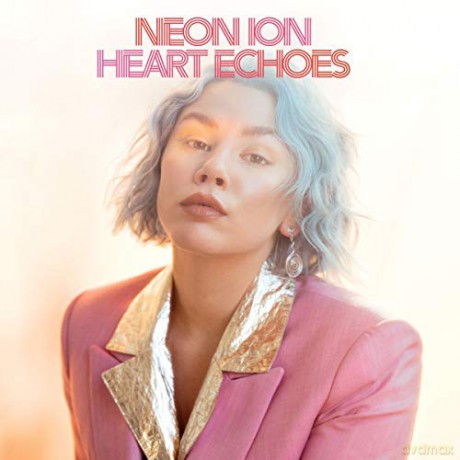 Neon Ion: Heart Echoes [CD]