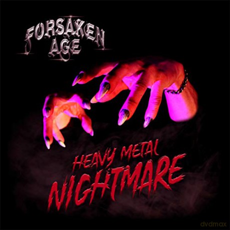 Forsaken Age: Heavy Metal Nightmare [CD]