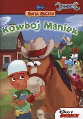 Złota Rączka Kowboj Maniek [KSIĄŻKA]