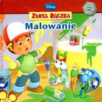 Złota Rączka Malowanie (twarda) [KSIĄŻKA]