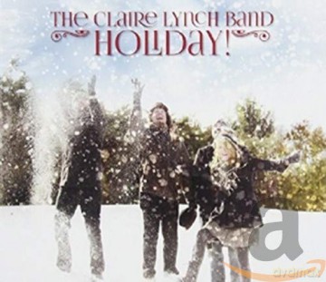 Claire Lynch: Holiday [CD]