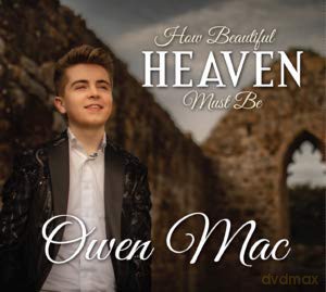 Owen Mac: How Beautiful Heaven Must Be [CD]