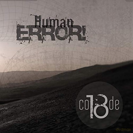 Code 18: Human Error! [CD]