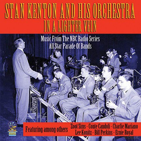 Stan Kenton And His Orchestra: In A Lighter Vein [CD]