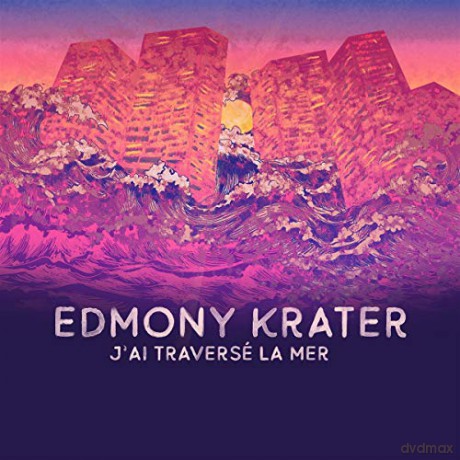 Edmony Krater: JAi Traverse La Mer [CD]