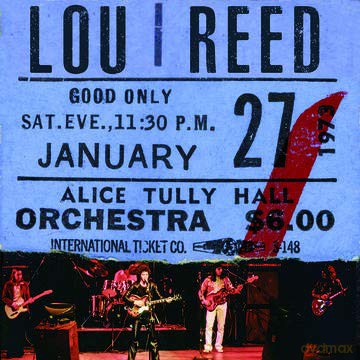 Lou Reed: Lou Reed Live at Alice Tully Hall January 27, 1973 - 2nd Show [2xWinyl]