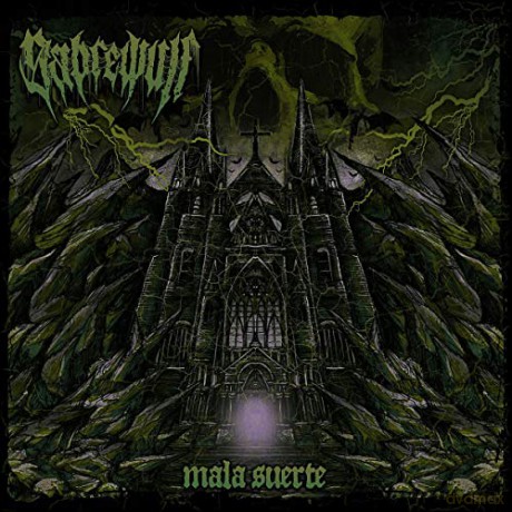 Sabrewulf: Mala Suerte [CD]