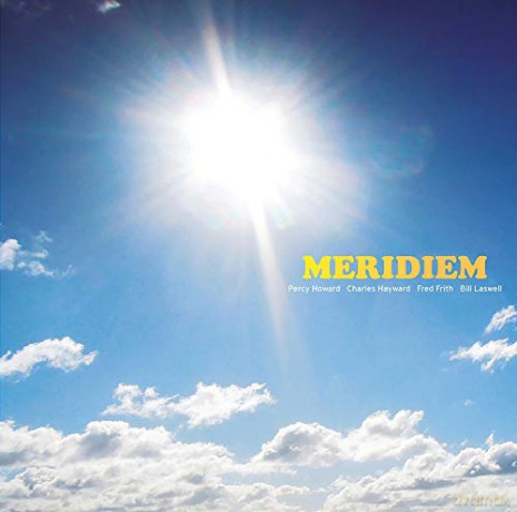 Percy Howard Charles Hayward Fred Frith Bill Laswell: Meridiem [Winyl]