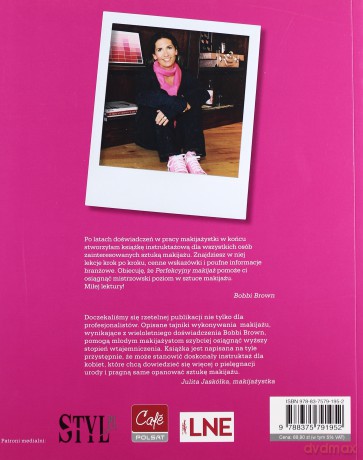 Perfekcyjny Makijaż Dla Wszystkich Od Początkujących Do Profesjonalistów - Bobbi Brown [KSIĄŻKA]