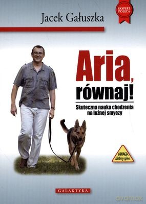 Aria Równaj - Jacek Gałuszka [KSIĄŻKA]
