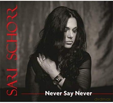 Sari Schorr: Never Say Never [Winyl]