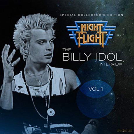 Billy Idol: Night Flight Interview [CD]