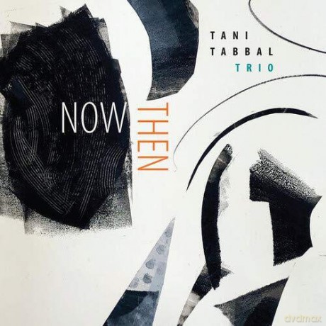 Tani Tabbal Trio: Now Then [CD]