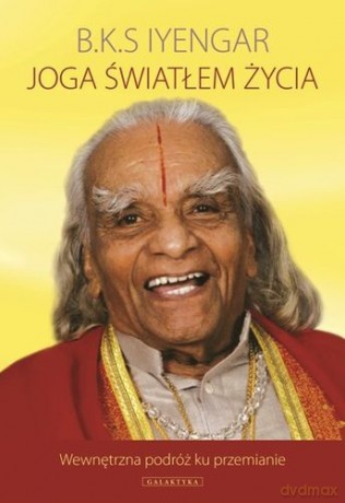Joga Światłem Życia (twarda) - B.K.S.Iyengar [KSIĄŻKA]