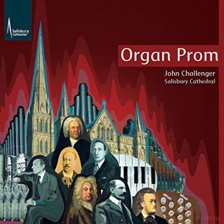 John Challenger: Organ Prom - John Challenger. Salisbury Cathedral [CD]