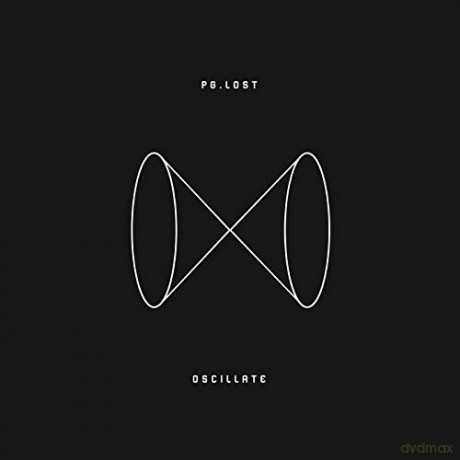 Pg.Lost: Oscillate [2xWinyl]
