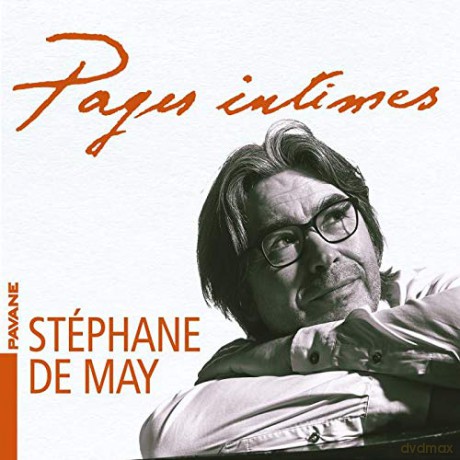 Stephane De May: Pages Intimes [CD]