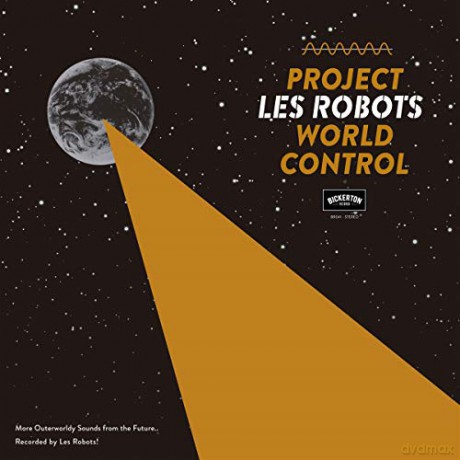 Les Robots: Project World Control [CD]