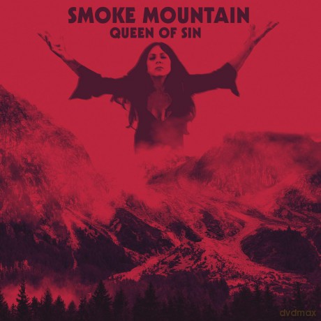 Smoke Mountain: Queen Of Sin [CD]