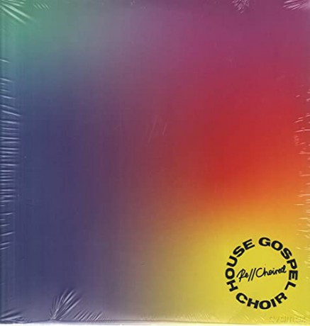 House Gospel Choir: Re//Choired [2xWinyl]