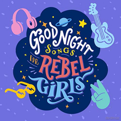 Rebel Girls [CD]