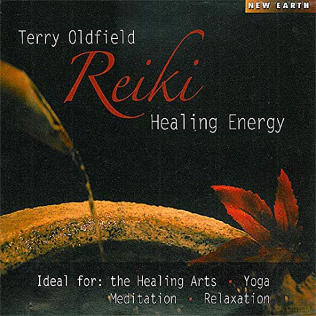 Terry Oldfield: Reiki Healing Energy [CD]