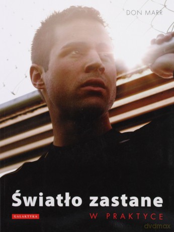 Światło Zastane w Praktyce - Don Marr [KSIĄŻKA]