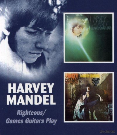 Harvey Mandel: Righteous/ Games Guitars Play [CD]